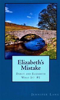 Elizabeth's Mistake