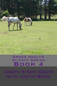 Grove Health Science Series