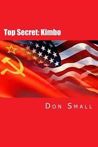 Top Secret: Kimbo