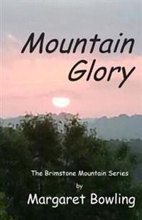 Mountain Glory