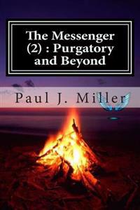 Purgatory and Beyond