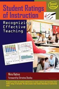 Student Ratings of Instruction: Recognizing Effective Teaching: Second Edition