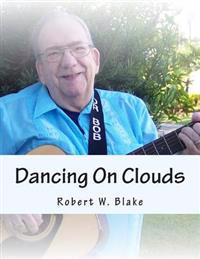 Dancing On Clouds: Song Book