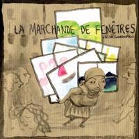 La marchande de fenetres.