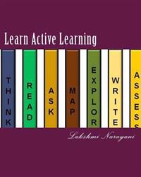 Learn Active Learning: Take ownership of learning using TRAMEWA Learning Framework