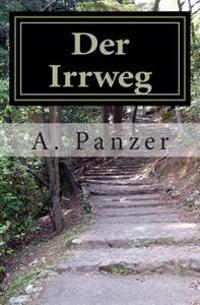 Der Irrweg