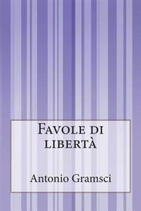 Favole di libertà