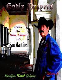 Godly Prayers From the New Heart of San Martine: Volume 3 (GERMAN VERSION)