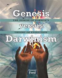Genesis Versus Darwinism