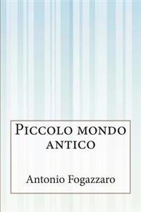 Piccolo Mondo Antico