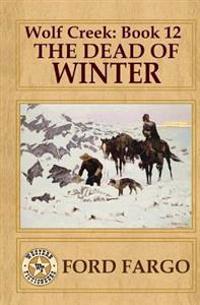 The Dead of Winter