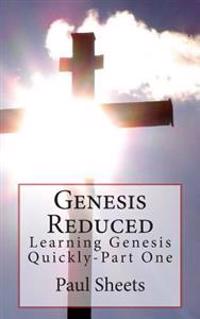 Genesis Reduced