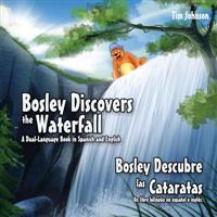 Bosley Discovers the Waterfall