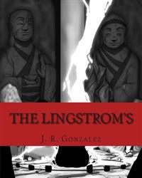 The Lingstrom's