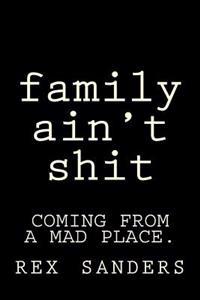 family aint shit