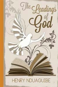 The Leadings Of God