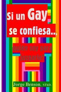 Si un gay se confiesa? quien soy para juzgarlo?