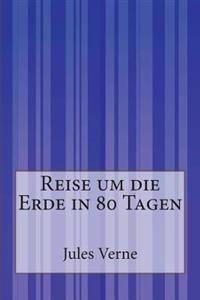 Kirjan kansi "Reise um die Erde in 80 Tagen"