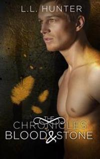 The Chronicles of Blood and Stone