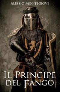 Il Principe del Fango