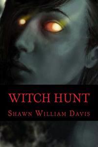 Witch Hunt: A Double-shot of Horror