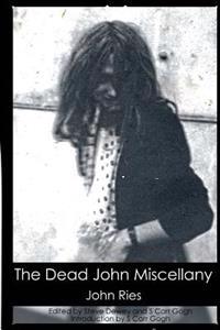 The Dead John Miscellany
