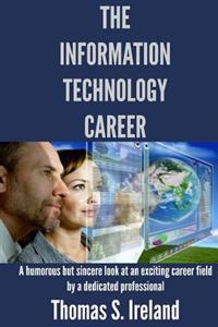 The Information Technology Career