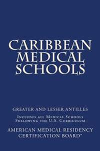Caribbean Medical Schools