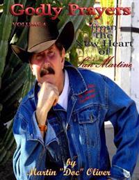 Godly Prayers from the New Heart of San Martine: Volume 4 (KOREAN VERSION)