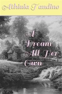 A Dream All Her Own