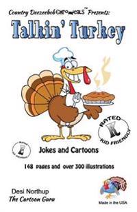 Talkin' Turkey -- Jokes and Cartoons: in Black + White
