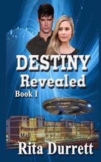 Destiny Revealed