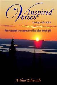 Inspired Verses: Living With Spirit.