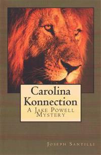 Carolina Konnection: A Jake Powell Mystery