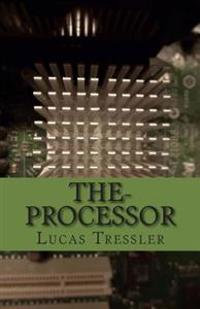 The-Processor
