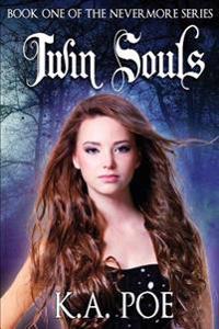 Twin Souls (Nevermore, Book 1)