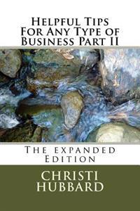 Helpful Tips for Any Type of Business
