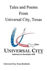 Tales and Poems From Universal City, Texas