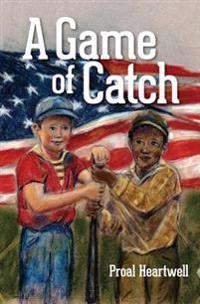 A Game of Catch
