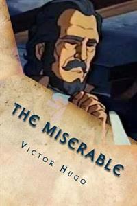 The miserable: Tome V, Jean Valjean
