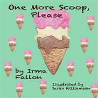 One More Scoop, Please
