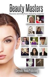 Beauty Masters: Success stories from industry experts