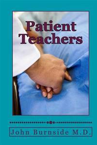 Patient Teachers