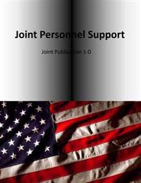 Joint Personnel Support: Joint Publication 1-0