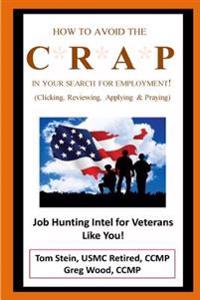 How to Avoid the Crap in Your Search for Employment