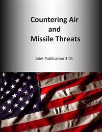 Countering Air and Ile Threats