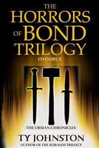 The Horrors of Bond Trilogy Omnibus