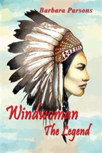 Windwoman: The Legend