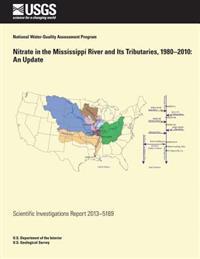 Nitrate in the Mississippi River and Its Tributaries, 1980?2010: An Update