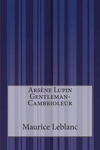 Ars�ne Lupin Gentleman-cambrioleur